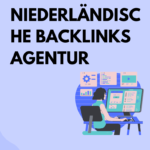 Niederländische Backlinks Agentur