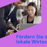 Fördern Sie die lokale Wirtschaft!