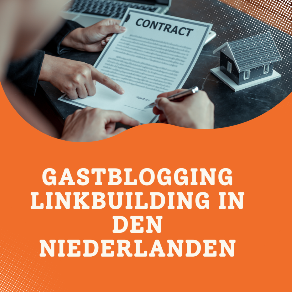 Gastblogging Linkbuilding in den Niederlanden