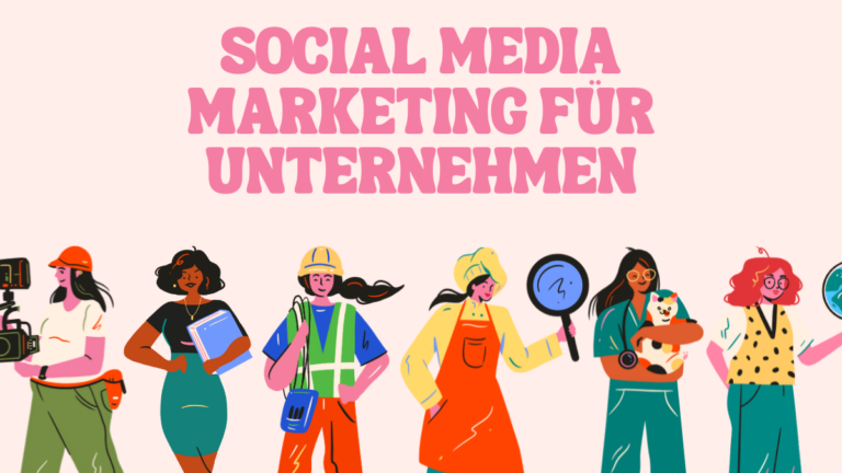 Social Media Marketing für Unternehmen